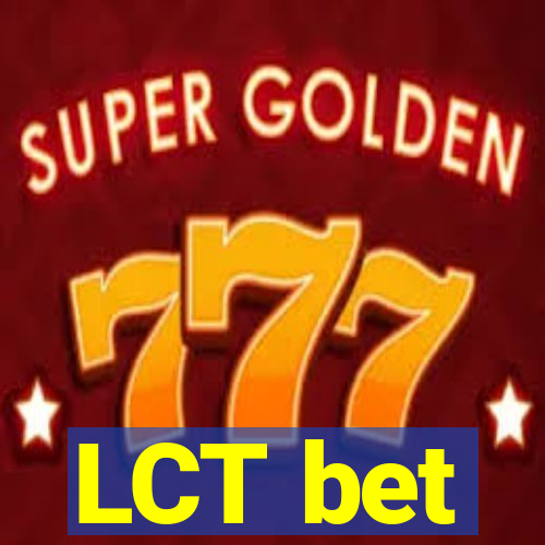 LCT bet